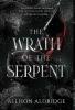 The Wrath of the Serpent