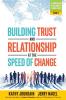 Building Trust and Relationship at the Speed of Change: A Worldview Intelligence Leader Series: Book 1