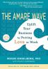 The Amare Wave: Uplift Your Business by Putting Love to Work: 1 (The Amare Way)