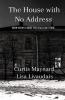 The House With No Address