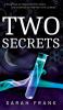 Two Secrets (One Chance)