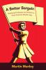 A Better Bargain: Mobilizing Employers and Workers to Grow America's Middle Class