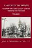 A History of the Baptists Volume 1