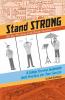 Will Learns to Ask Powerful Questions: A College Survival Guidebook With Practices for Your Success: 2 (Stand Strong)