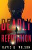 Deadly Reputation