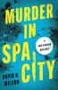 Murder in Spa City