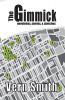 The Gimmick: Novelettes stories and sketches