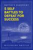 Battle's Blueprint: 5 Self Battles to Defeat for Success