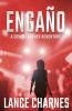 Engaño: A Carson Action Thriller (The Dewitt Agency Adventures Book 2)