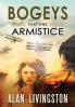 Bogeys: Armistice: Part One: 1