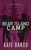 Bear Island Camp A Place to Call Home: A Place to Call Home: 3 (Sara Rodriguez Mystery)