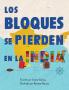 Los bloques se pierden en la India/The Blocks Get Lost in India (Spanish)