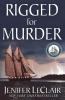 Rigged for Murder: 1 (Windjammer Mystery)