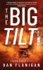 The Big Tilt