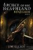 Archer of the Heathland: Renegade: 6