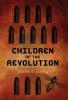 Children of the Revolution: 1