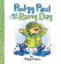 Pudgy Paul and the Rainy Day