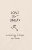 Love Isn't Linear
