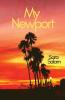 My Newport: A collection of poems about Newport Beach California