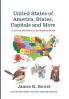 United States of America States Capitals and More
