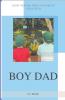 Boy Dad Short Memoirs From a Father of Young Boys