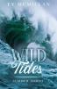 Wild Tides Summer Adrift