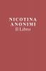 Nicotina Anonimi Il Libro (Italian Edition)