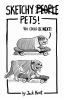 Sketchy PETS!