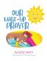 Our Wake-Up Prayer (Boy's Version)