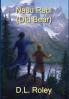 Nasu Rabi: Old Bear