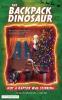 Not A Raptor Was Stirring: 4 (The Backpack Dinosaur)