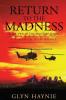 Return To The Madness: A Vietnam War Novel: 2 (Promises to the Fallen)