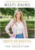 Misti Moments: The Collection: 1