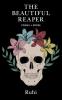 The Beautiful Reaper