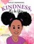 Kindness It's In You