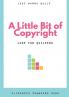 A Little Bit of Copyright: Just For Quilters
