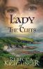 The Lady of the Cliffs: Book Two of The Bury Down Chronicles: 2
