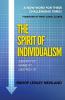 The Spirit of Individualism: A Now Word For These Challenging Times