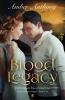 Blood Legacy Tales from the Gaoler Book Two: Every Bloodline has a Legacy: BOOK2