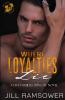 Where Loyalties Lie