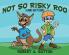 Not So Risky Roo