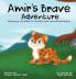 Amir's Brave Adventure: Exploring Confidence Mindfulness and Attachment