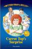 Better Than A Bully: Carrot Top's Surprise: 1