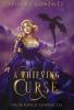 A Thieving Curse: 1 (The Miraveld Chronicles)