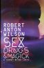 Sex Drugs & Magick - A Journey Beyond Limits