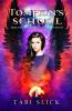 Tompkin's School: For The Extraordinarily Talented: 1 (A Supernatural Academy Trilogy)