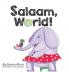 Salaam World!