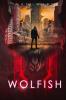 Wolfish: A YA Dystopian SciFi Technothriller: 2
