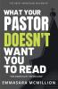 What Your Pastor Doesn't Want You To Read: The Church Left The Building