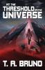 At the Threshold of the Universe: 3 (The Song of Kamaria)